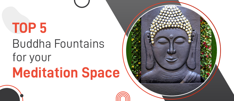 Top 5 Buddha Fountains for Your Meditation